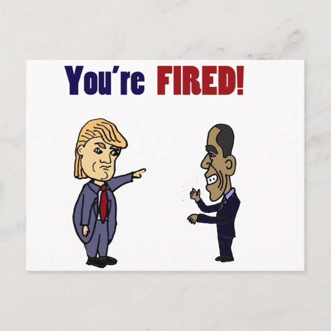 Funny Trump feuert Obama politischen Cartoon Postkarte (Vorderseite)
