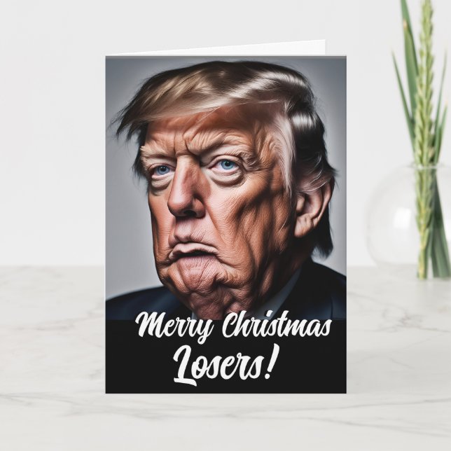 Funny Trump "Frohe Weihnachts-Loser" Feiertagskarte (Vorderseite)