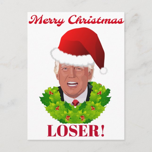 Funny Trump "Frohe Weihnachts-Loser" Feiertagspostkarte (Vorderseite)