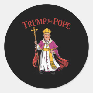 Funny Trump für Papst katholisch-vatikan Papacy Re Runder Aufkleber