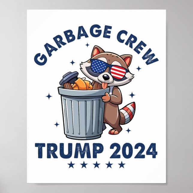 Funny Trump Garbyge Crew Poster (Vorne)