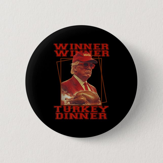 Funny Trump Gewinner Türkei Abendessen Thanksgivi Button (Vorderseite)
