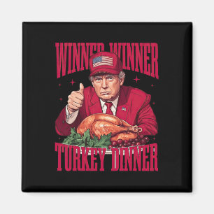 Funny Trump Gewinner Türkei Abendessen Thanksgivi Magnet