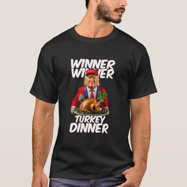 Funny Trump Gewinner Türkei Abendessen Thanksgivi T-Shirt (Vorderseite)