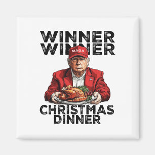 Funny Trump Gewinner Weihnachts-Abendessen Magnet