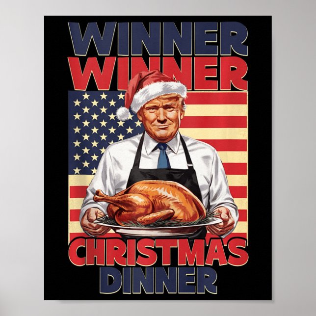 Funny Trump Gewinner Weihnachts-Abendessen Poster (Vorne)