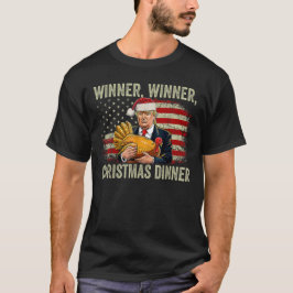 Funny Trump Gewinner Weihnachts-Abendessen T-Shirt
