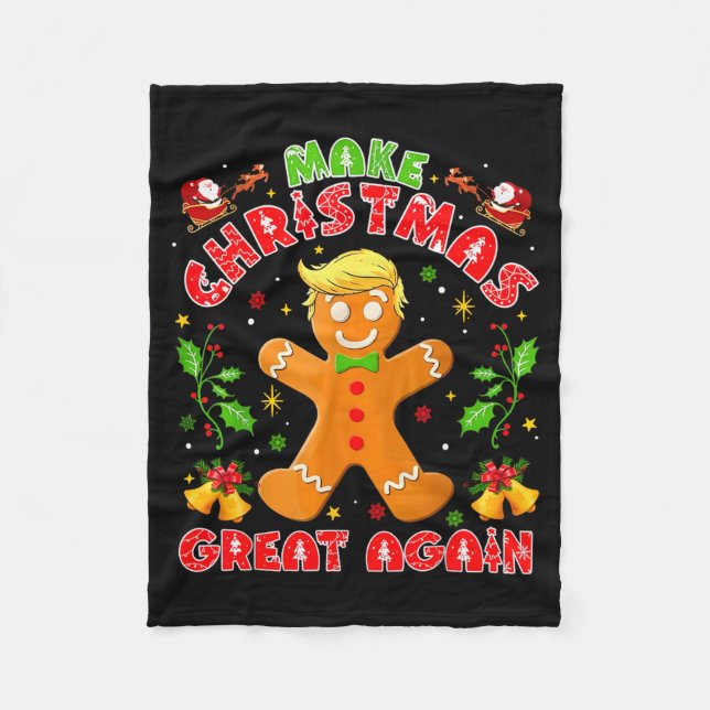 Funny Trump Gingerbread Man Make Christmas Great A Fleecedecke (Vorderseite)