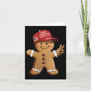 Funny Trump Gingerbrot Man Make Christmas Great A Karte