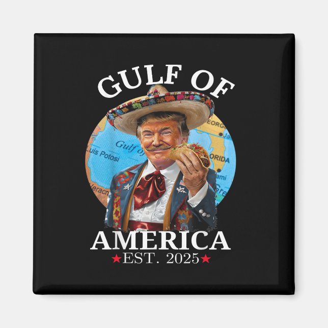 Funny Trump Gulf of US America 2025 Trump Magnet (Vorne)