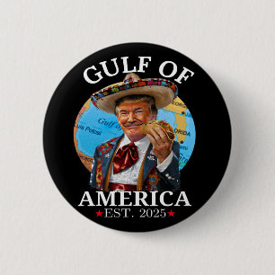 Funny Trump Gulf of US America 2025 Trump Merchand Button