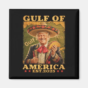 Funny Trump Gulf of US America 2025 Trump Merchand Magnet
