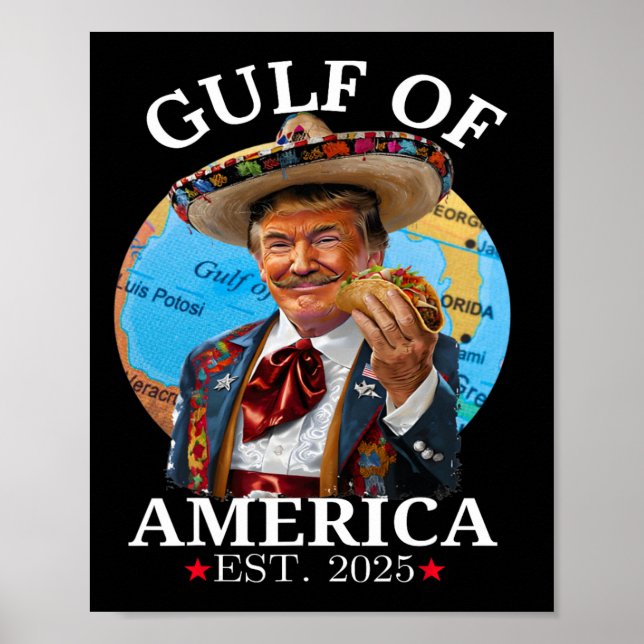 Funny Trump Gulf of US America 2025 Trump Merchand Poster (Vorne)
