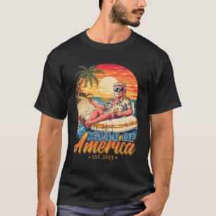 Funny Trump Gulf of US America Est 2025 T-Shirt