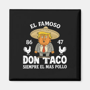 Funny Trump immer Chickens out Meme Let's Go Taco Magnet
