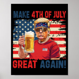 Funny Trump Independence Day macht 4. Juli Grea Poster