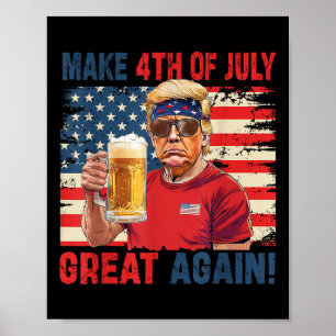 Funny Trump Independence Day macht 4. Juli Grea Poster