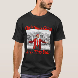 Funny Trump ist Anfang 2024 Weihnachten gekommen 2 T-Shirt