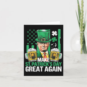 Funny Trump macht St Patricks Day wieder groß 2025 Karte