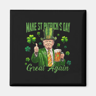 Funny Trump macht St. Patricks Day wieder großarti Magnet