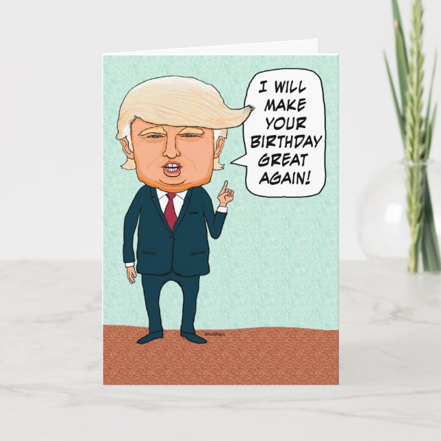 Funny Trump Make Your Birthday Great Again Karte (Vorderseite)
