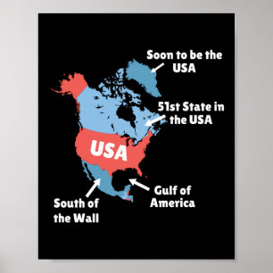 Funny Trump Map USA - Kanada, Grönland, Golf O Poster