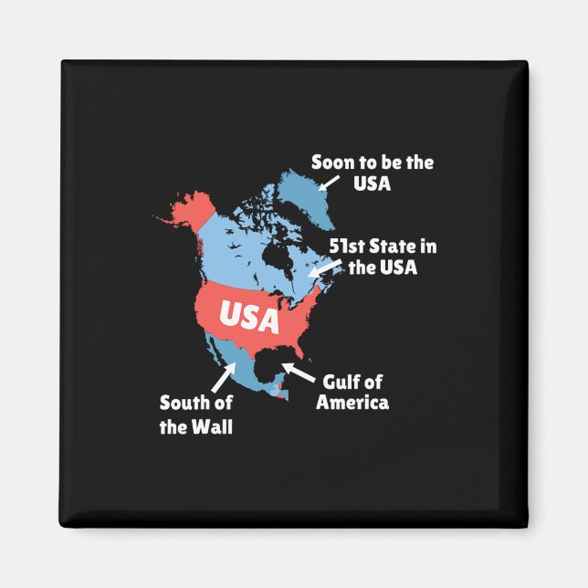 Funny Trump Map USA - Kanada Magnet (Vorne)