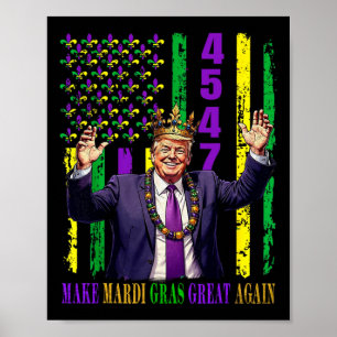 Funny Trump Mardi Gras macht Mardi Gras wieder gro Poster