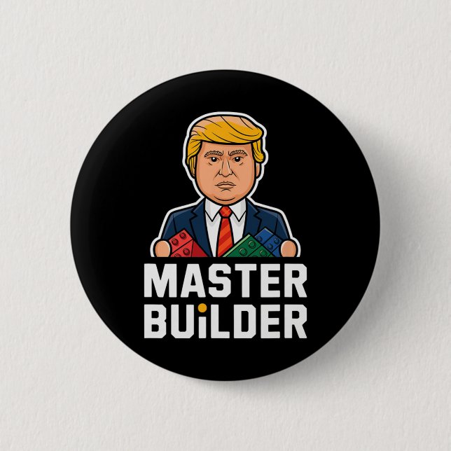 Funny Trump Master Builder Gebäude blockt Geschenk Button (Vorderseite)