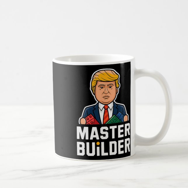 Funny Trump Master Builder Gebäude blockt Geschenk Kaffeetasse (Rechts)