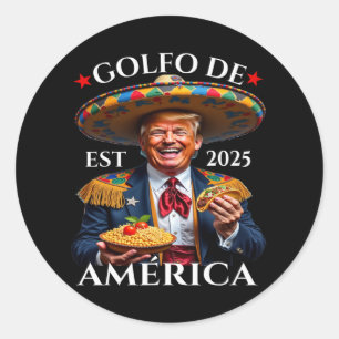 Funny Trump mexikanischer Stil Golfo De America Po Runder Aufkleber