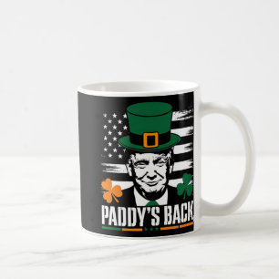 Funny Trump Paddy's Back - Dieses lustige Geschenk Kaffeetasse
