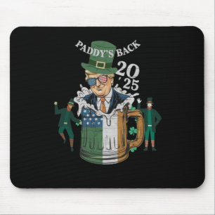 Funny Trump Paddy's Back St Patrick Day Funny Gif Mousepad