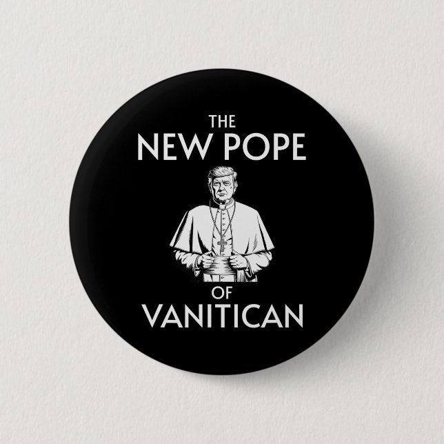 Funny Trump Papst von Vanitican Button (Vorderseite)