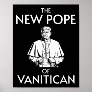Funny Trump Papst von Vanitican Poster