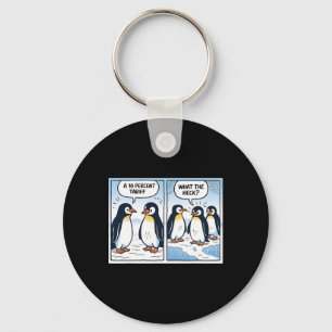 Funny Trump Pinguins Zolltarife 10% Politischer Sa Schlüsselanhänger