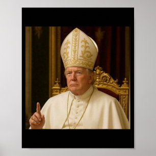 Funny Trump Pope Meme Gear katholische Vatikanisch Poster