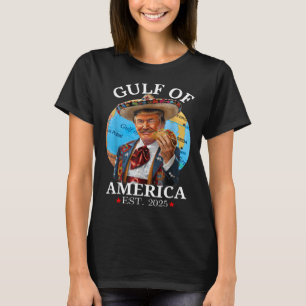 Funny Trump Shirt Gulf of US America Est 2025