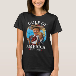 Funny Trump Shirt Gulf of US America Est 2025 _1