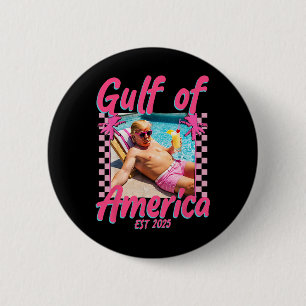 Funny Trump Shirt Gulf of US America Est 2025 Button
