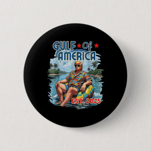 Funny Trump Shirt Gulf of US America Est 2025 Button
