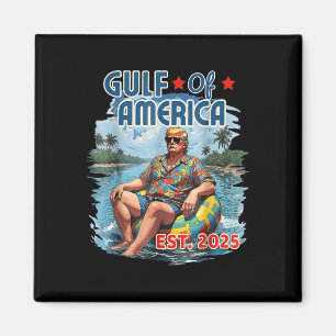 Funny Trump Shirt Gulf of US America Est 2025 Magnet