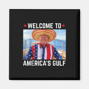 Funny Trump Shirt Gulf of US America Trump America Magnet