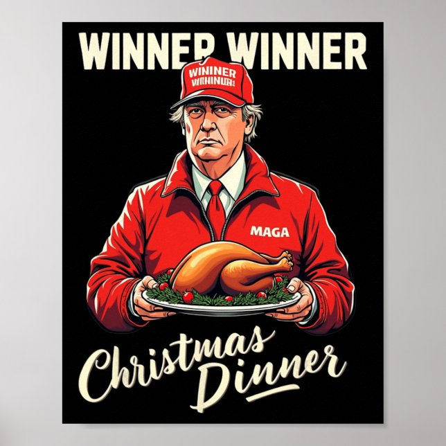 Funny Trump Spaß Gewinner Weihnachtsessen Gewinner Poster (Vorne)