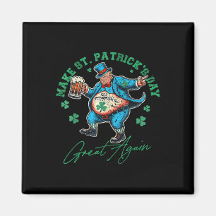 Funny Trump St Patricks Day Drinken Irish Men Wom Magnet