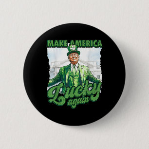 Funny Trump St Patricks Day macht Amerika glücklic Button