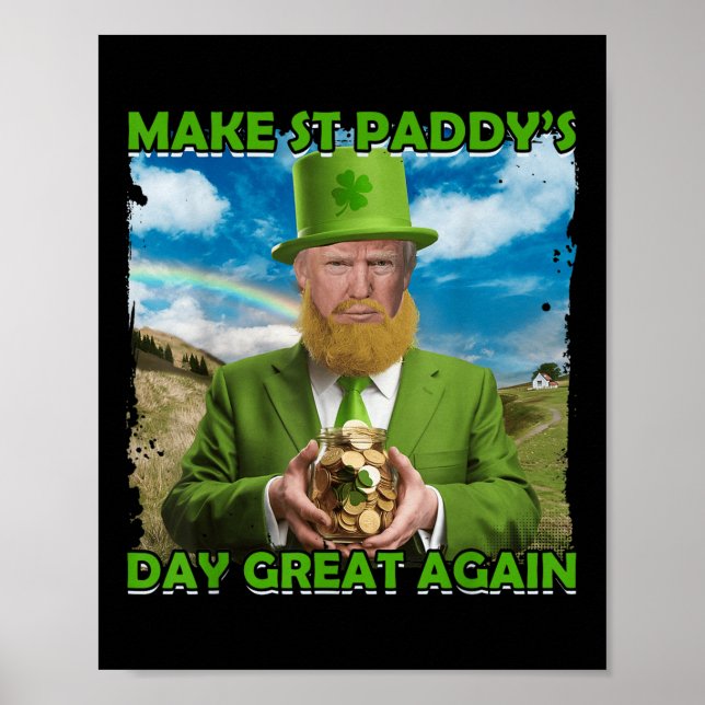 Funny Trump St Patricks Day St Paddys Day Gre Poster (Vorne)