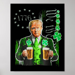 Funny Trump St Patricks Day We The People US Flag Poster