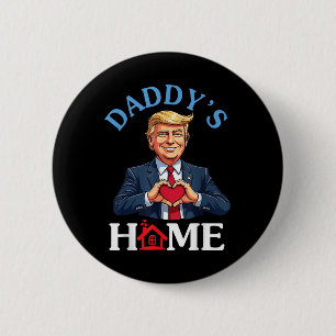Funny Trump Style Heart Hands Daddys Zuhause Vater Button