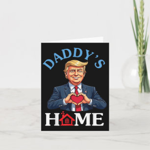 Funny Trump Style Heart Hands Daddys Zuhause Vater Karte